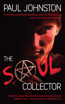 Title details for The Soul Collector by Paul Johnston - Available
